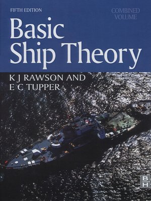 cover image of Basic Ship Theory, Combined Volume